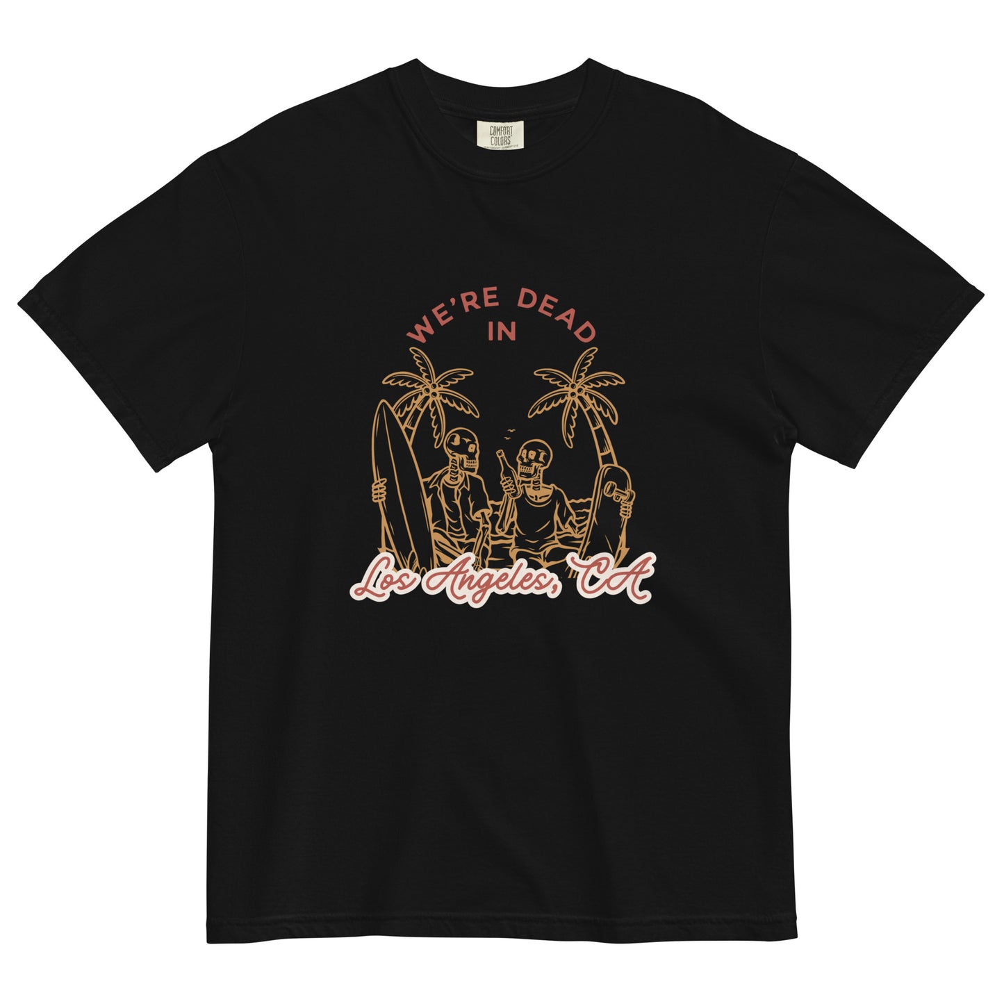 LA is Dead Garment-dyed Heavyweight Tee