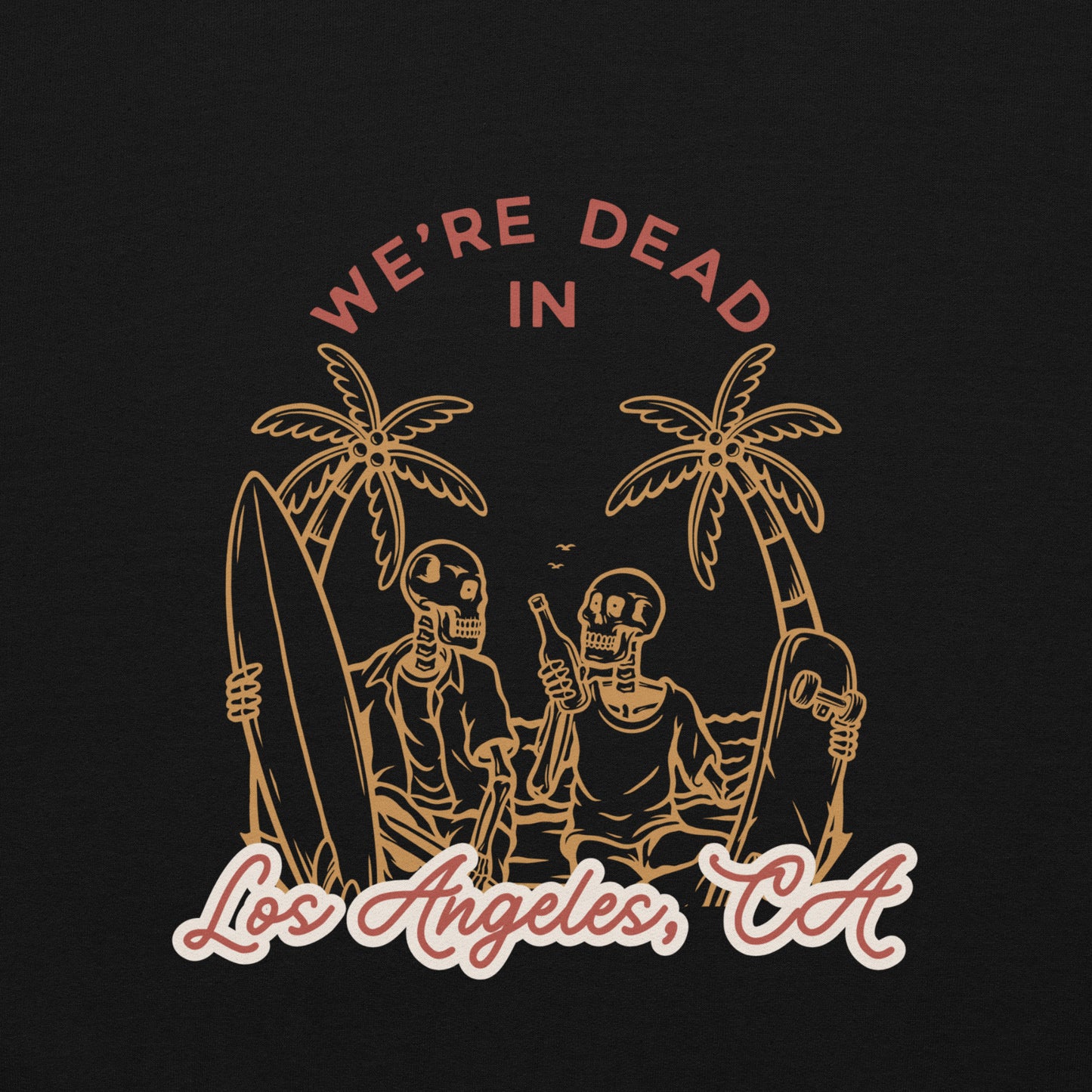 Dead in LA Hoodie